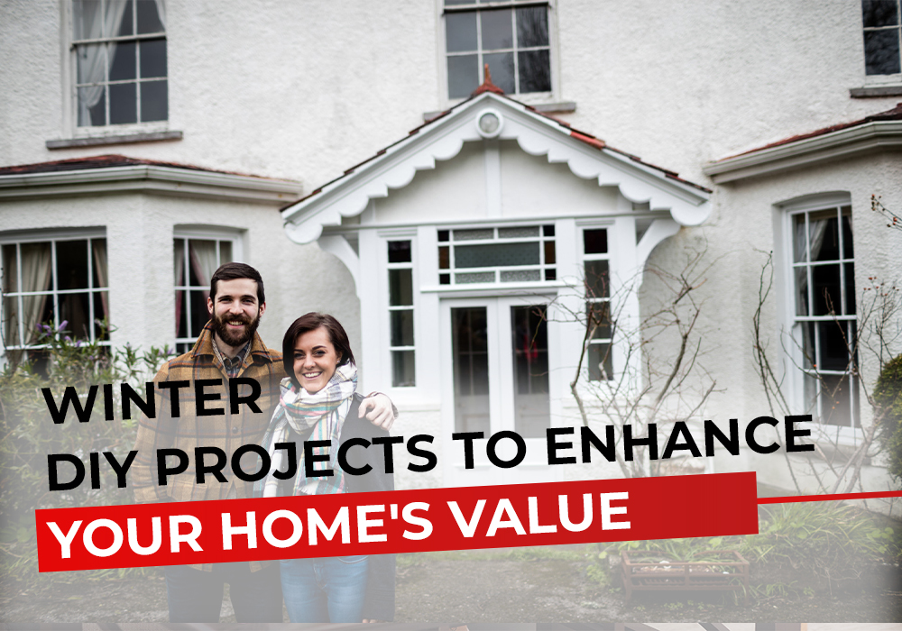 Winter DIY Projects to Enhance Your Home-39_s Value